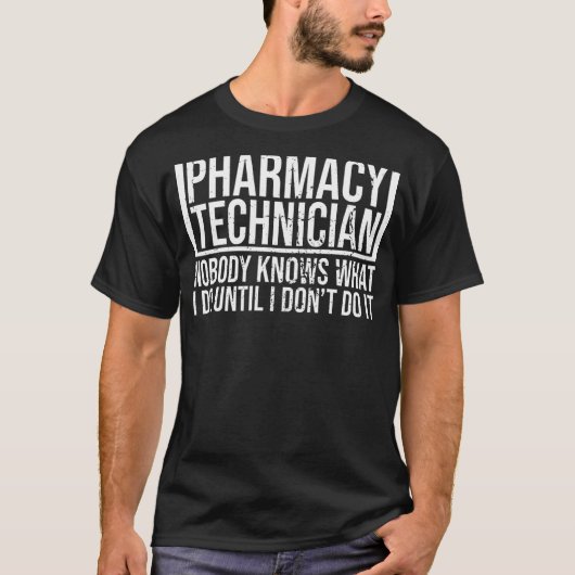 Apotheek Technicus Niemand kent Apotheek Techs CP T-shirt (Voorkant)
