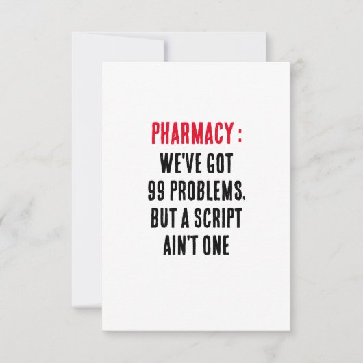 Apotheek: We hebben 99 problemen, maar een script  Bedankkaart (Voorkant)
