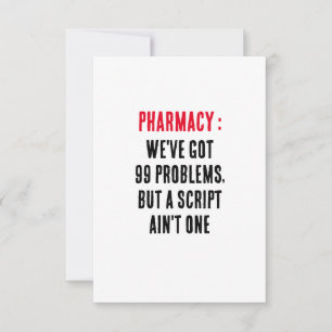 Apotheek: We hebben 99 problemen, maar een script  Bedankkaart
