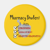 Apotheekstudent "Klaar om te Afstuderen!!!" Magneet (Voorkant)