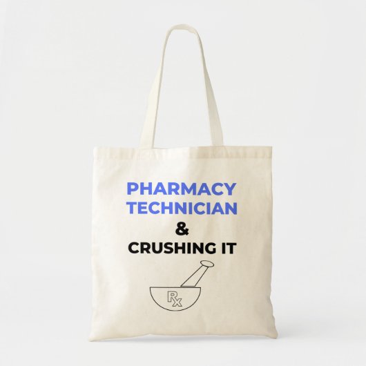 Apotheektechnicus & Crushing It 2 Tote Bag (Voorkant)
