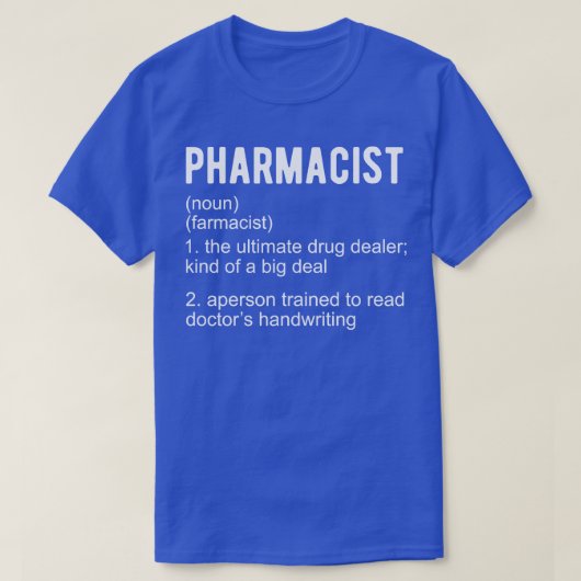 Apotheker Definitie T-shirt (Design voorkant)