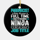Apotheker Functietitel Beroep Grappige Apotheek Keramisch Ornament (Voorkant)