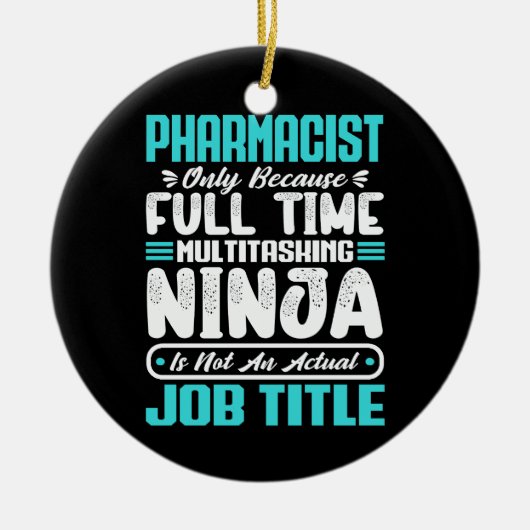 Apotheker Functietitel Beroep Grappige Apotheek Keramisch Ornament (Voorkant)