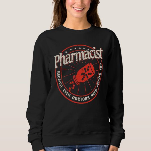 Apotheker Omdat zelfs dokters apothekers en apothe Trui (Voorkant)