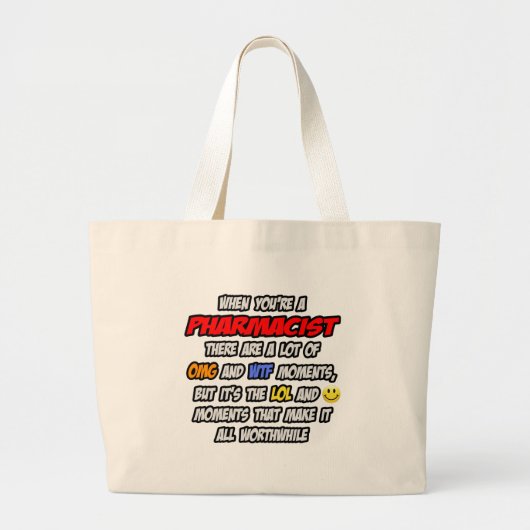 Apotheker ... OMG WTF LOL Grote Tote Bag (Voorkant)