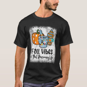 Apothekersassistent Herfststemming Die Apothekersl T-shirt