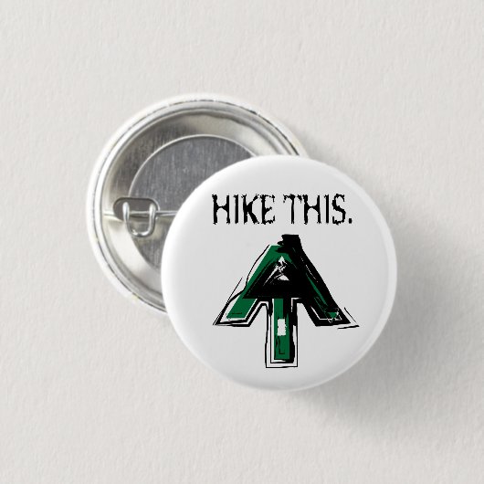 Appalachian Trail "Hike This"-toets. Ronde Button 3,2 Cm (Voorkant /achterkant)