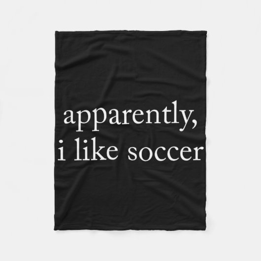 Apparently I Like Soccer, Soccer Season, Funny Gam Fleece Deken (Voorkant)