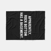 Apparently Rock-bottom Has A Basement Funny Quote  Fleece Deken (Voorkant (Horizontaal))