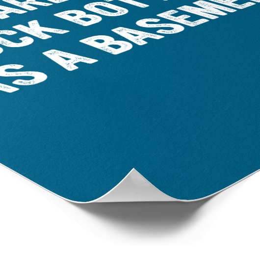 Apparently Rock-bottom Has A Basement Funny Quote  Poster (Hoek)