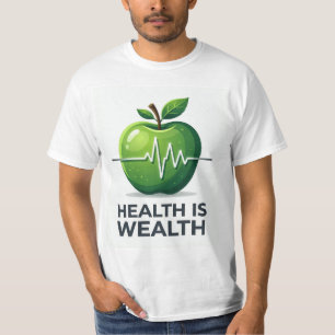 Appel met Hartslag Pols en Gezondheid is Rijkdom T-shirt