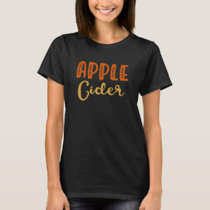 Appelcider Herfst T-shirt Grappig Autumn Thanksgiv