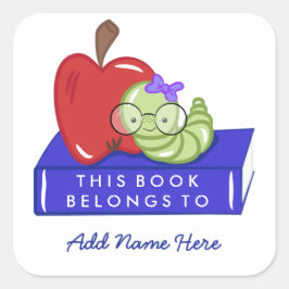 Apple & Bookworm Dit boek behoort toe aan Vierkante Sticker