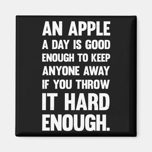 Apple Funny Quote. | sarcastische grap | sarcastis Magneet (Voorkant)