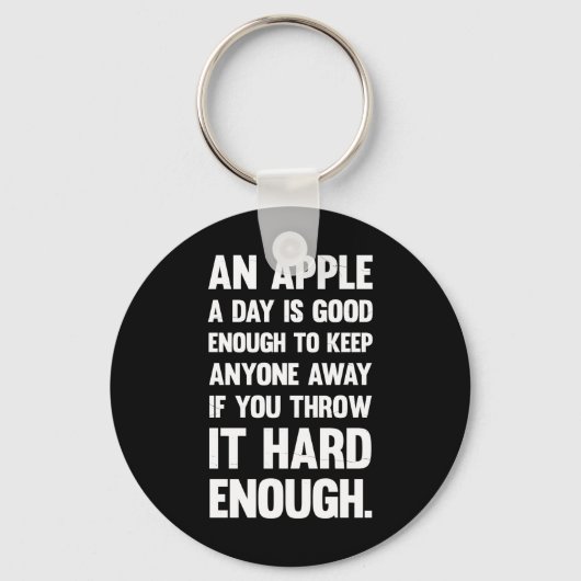Apple Funny Quote. | sarcastische grap | sarcastis Sleutelhanger (Voorkant)