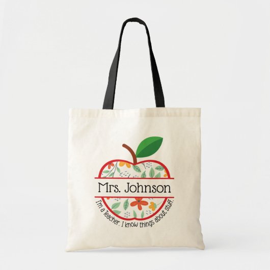 Apple Ik ben een leraar Ik weet dingen  Tote Bag (Voorkant)