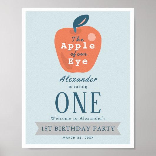Apple of our Eye Boy Blue 1st Birthday Welcome Poster (Voorkant)