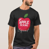 Apple Pick Squad Gift Apple Fruit Picker T-shirt (Voorkant)
