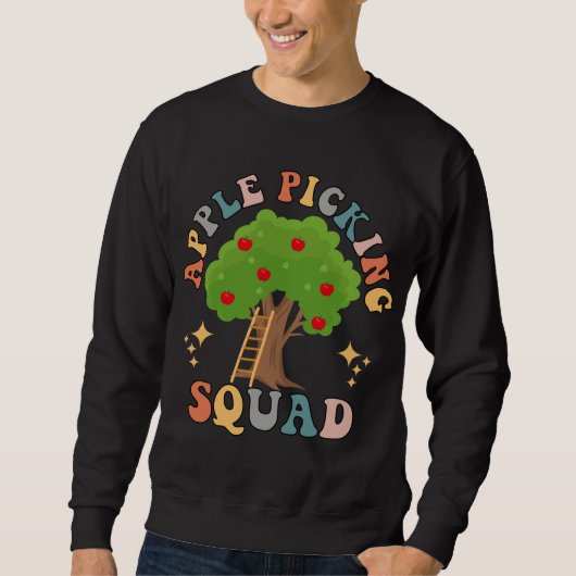 Apple Picking Squad Harvest Season Funny Apple Fru Trui (Voorkant)