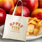 Apple Pies Season Vibes Personalize Name Tote Bag