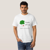 Apple will fall. t-shirt (Voorkant volledig)