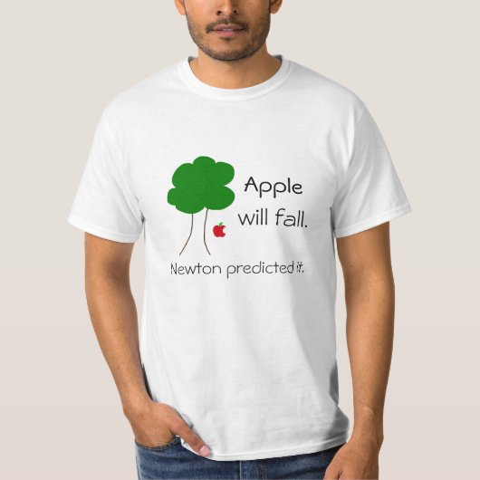 Apple will fall. t-shirt (Voorkant)