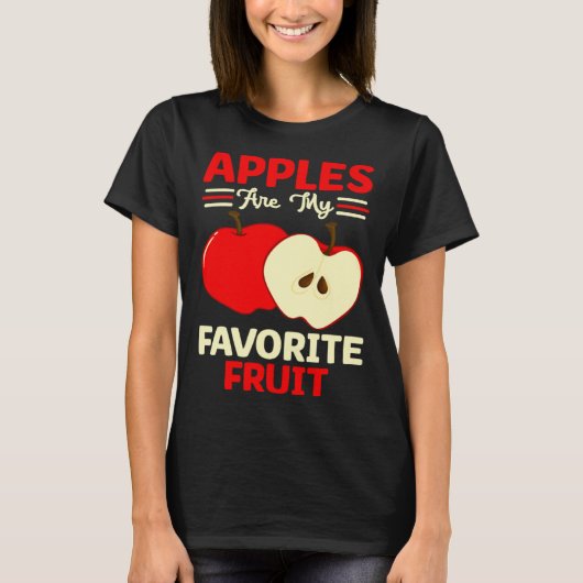 Apples Are My Favorite Fruit Cute Fruit Eater Bask T-shirt (Voorkant)