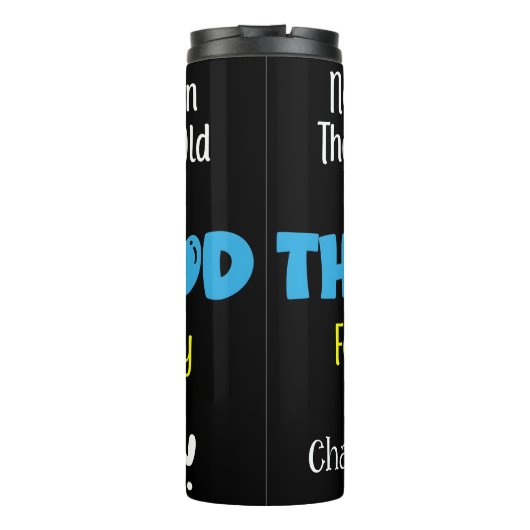 Appreciate And Thank God For Every Single Day Thermosbeker (Achterkant)