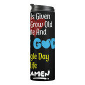 Appreciate And Thank God For Every Single Day Thermosbeker (Geroteerd rechts)