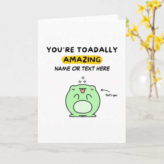 appreciatie | Grappig Schattige | Toadally Amazing Kaart (Gele Bloem)