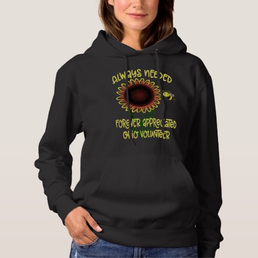 Appreciation Ohio Always Needed Volunteer Recognit Hoodie (Voorkant)