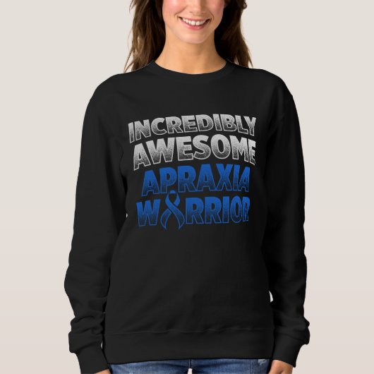 Apraxia Awareness Survivor Awesome Warrior Trui (Voorkant)