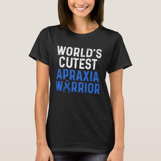 Apraxia Awareness Survivor Cutest Warrior T-shirt (Voorkant)