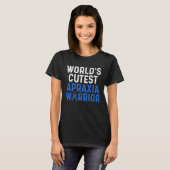 Apraxia Awareness Survivor Cutest Warrior T-shirt (Voorkant volledig)