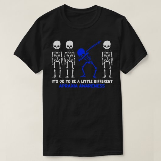 Apraxia Bewustzijn Het is OK om een beetje anders T-shirt (Design voorkant)
