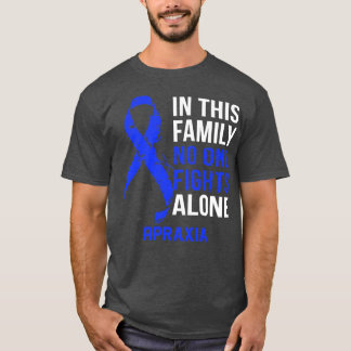 Apraxia Bewustzijn Niemand vecht alleen Hoop op ee T-shirt