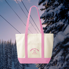 Après De hele dag Hot Pink Bachelorette Ski Crest Tote Bag