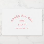 Après de hele dag roze vrijgezellenskifeest sparkling wijnetiket (Enkel label)