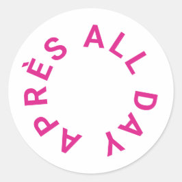 Après hele dag warm roze vrijgezellenfeest ronde sticker