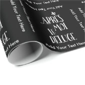 Apres Moi Le Deluge - Funny Retirement Cadeaupapier (Rol Hoek)