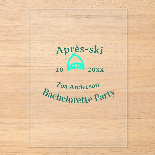 Après-ski bachelorette party turquoise hat name da acryl uitnodigingen (Voorkant)
