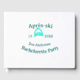 Après-ski bachelorette party turquoise hat name da gastenboek