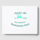 Après-ski bachelorette party turquoise hat name da gastenboek (Achterkant)