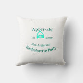 Après-ski bachelorette party turquoise hat name da kussen (Achterkant)