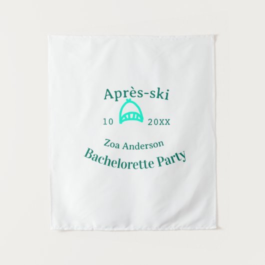 Après-ski bachelorette party turquoise hat name da wandkleed (Voorkant)