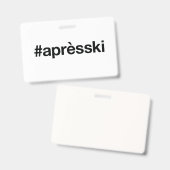 Après-ski Badge (Voor- en achterkant)