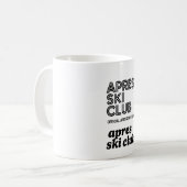 Apres Ski Club Coffee Mug – Winter Ski Lover Gift Koffiemok (Voorkant links)