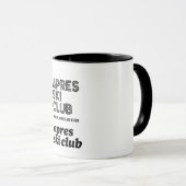 Apres Ski Club Coffee Mug – Winter Ski Lover Gift Mok (Voorkant rechts)