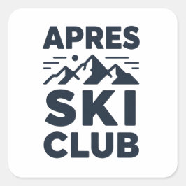 Apres Ski Club Mountain Logo - Custom Mens Winter  Vierkante Sticker